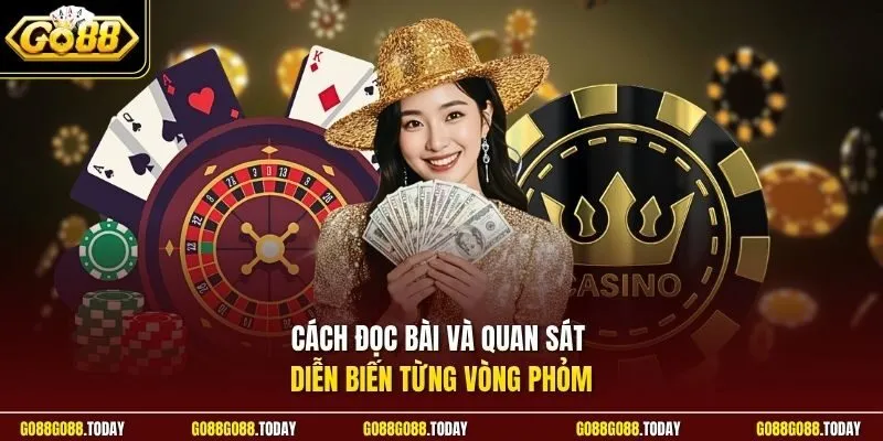 Cách đọc bài và quan sát diễn biến từng vòng Phỏm