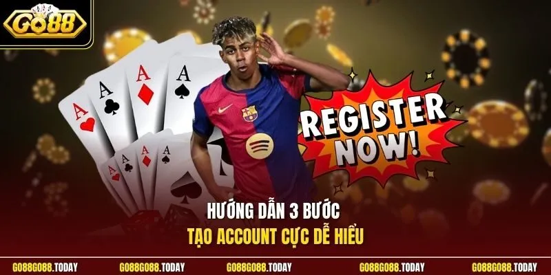 Hướng dẫn 3 bước tạo account cực dễ hiểu